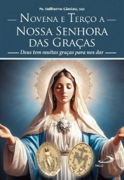 Novena e Terço a Nossa Senhora das Graças