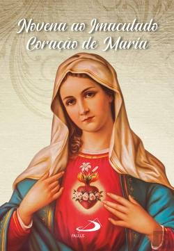 Bertrand.pt - Novena Imaculado Coração De Maria