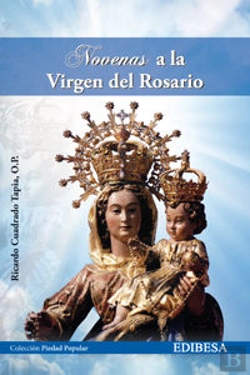 Bertrand.pt - Novenas A La Virgen Del Rosario