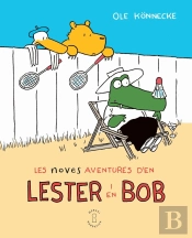 Noves Aventures D'En Lester I En Bob, Les