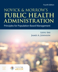 Bertrand.pt - Novick & Morrow'S Public Health Administration: Principles For Population-Based Management
