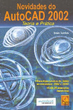 Bertrand.pt - Novidades do AutoCAD 2002
