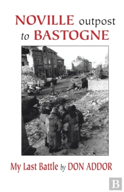 Bertrand.pt - Noville Outpost To Bastogne