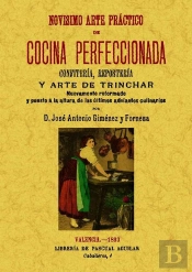 Novísimo Arte Práctico De Cocina Perfeccionada