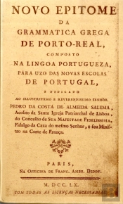 Novo Epítome da Gramática Grega de Porto - Real Edição Facsimilada