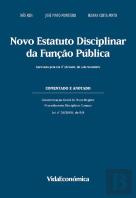 Novo Estatuto Disciplinar da Função Pública - Comentado e Anotado