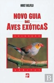 Novo Guia das Aves Exóticas