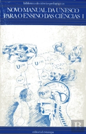 Novo Manual da Unesco para o Ensino das Ciências I