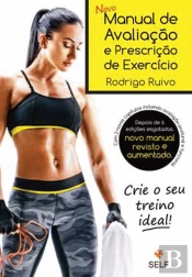 Novo Manual de Avaliação e Prescrição de Exercício