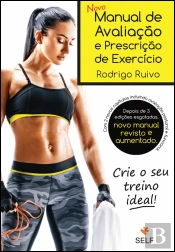 Novo Manual de Avaliação e Prescrição de Exercício