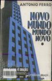 Novo Mundo, Mundo Novo