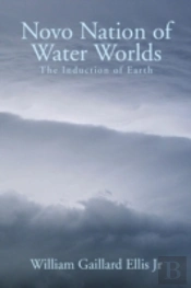 Novo Nation Of Water Worlds: The Inducti