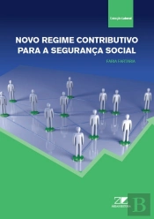 Novo Regime Contributivo para a Segurança Social