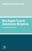 Novo Regime Fiscal de Comunicação Obrigatória