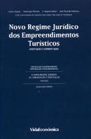 Novo Regime Jurídico dos Empreendimentos Turísticos