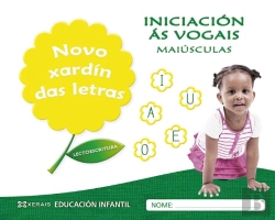 Bertrand.pt - Novo Xardín Das Letras. Iniciación Ás Vogais. Maiúsculas
