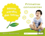 Novo Xardín Das Letras. Primeiras Consoantes