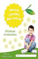 Novo Xardín Das Letras. Sílabas Trabadas