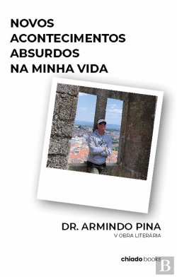 Bertrand.pt - Novos Acontecimentos Absurdos na Minha Vida