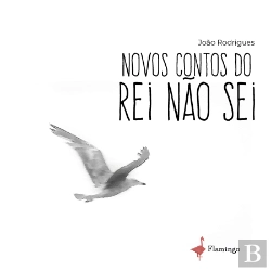 Bertrand.pt - Novos Contos do Rei Não Sei