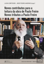 Novos Contributos para a Leitura da Obra de Paulo Freire, Novos Tributos a Paulo Freire