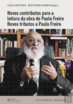Bertrand.pt - Novos Contributos para a Leitura da Obra de Paulo Freire, Novos Tributos a Paulo Freire