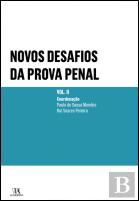 Novos Desafios da Prova Penal – Volume II