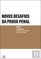 Novos Desafios da Prova Penal – Volume III