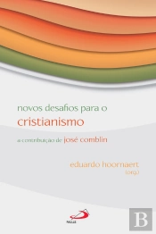 Novos Desafios Para O Cristianismo