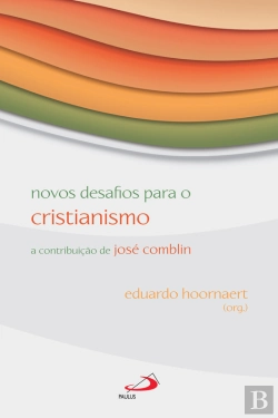 Bertrand.pt - Novos Desafios Para O Cristianismo