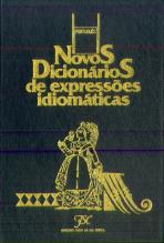 Novos Dicionários de Expressões Idiomáticas 2 Volumes Português/Inglês