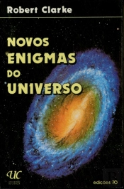 Novos Enigmas do Universo