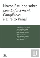 Novos Estudos Sobre Law Enforcement, Compliance e Direito Penal