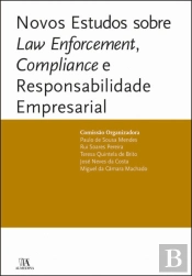 Novos Estudos sobre Law Enforcement, Compliance e Responsabilidade Empresarial
