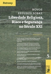 Novos Estudos sobre Liberdade Religiosa, Risco de Segurança no Século XXI