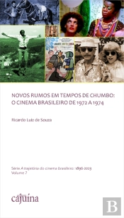 Novos Rumos Em Tempos De Chumbo
