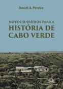 Novos Subsídios para a História de Cabo Verde