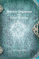 Novum Organum And Other Writings