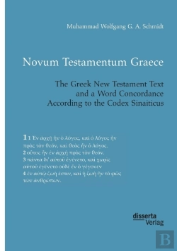 Bertrand.pt - Novum Testamentum Graece. The Greek New Testament Text And A Word Concordance According To The Codex Sinaiticus