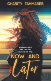 Now And Later