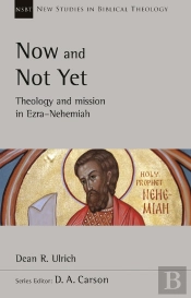 Now And Not Yet