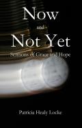 Now And Not Yet