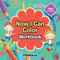 Bertrand.pt - Now I Can Color Workbook Toddler - Ages 1 To 3
