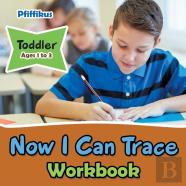 Now I Can Trace Workbook Toddler - Ages 1 To 3