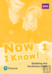 Now I Know 1 Speaking And Vocabulary Book