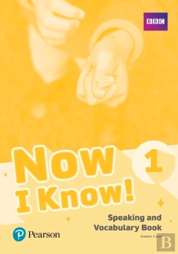 Bertrand.pt - Now I Know 1 Speaking And Vocabulary Book