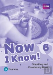 Now I Know 6 Speaking And Vocabulary Book