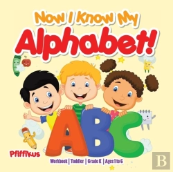 Bertrand.pt - Now I Know My Alphabet! Workbook Toddler-Grade K - Ages 1 To 6