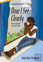 Now I See Clearly