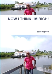 Now I Think I'M Rich!